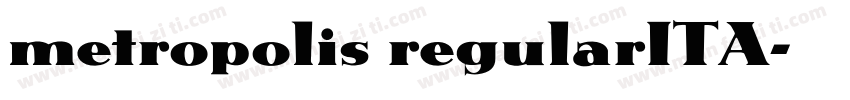 metropolis regularITA字体转换